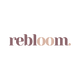 rebloom